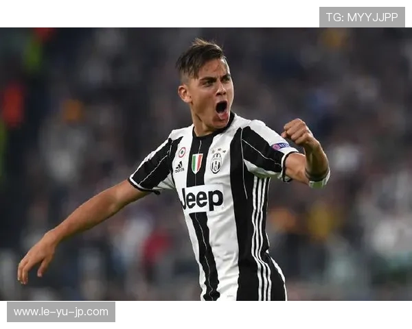 迪巴拉联赛表现分析：关键时刻展现领导力，助球队冲击荣誉